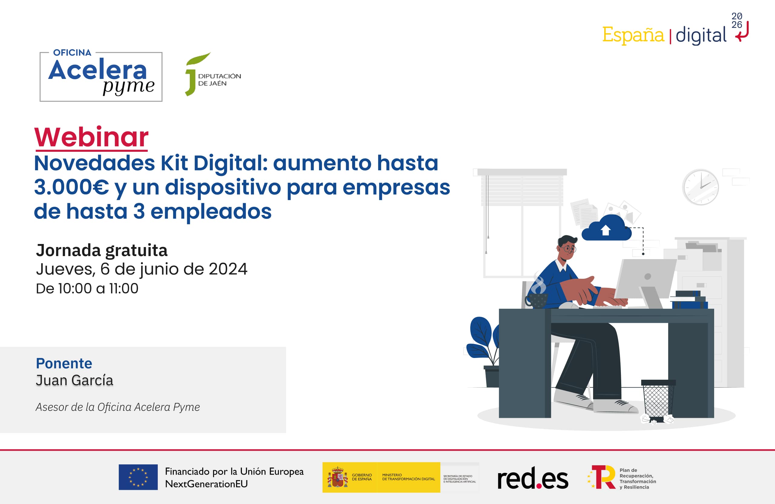 Cartel del evento "Novedades Kit Digital: aumento hasta 3.000€ y un dispositivo para empresas de hasta 3 empleados" organizado por la Oficina Acelera Pyme Rural de la Diputación Provincial de Jaén