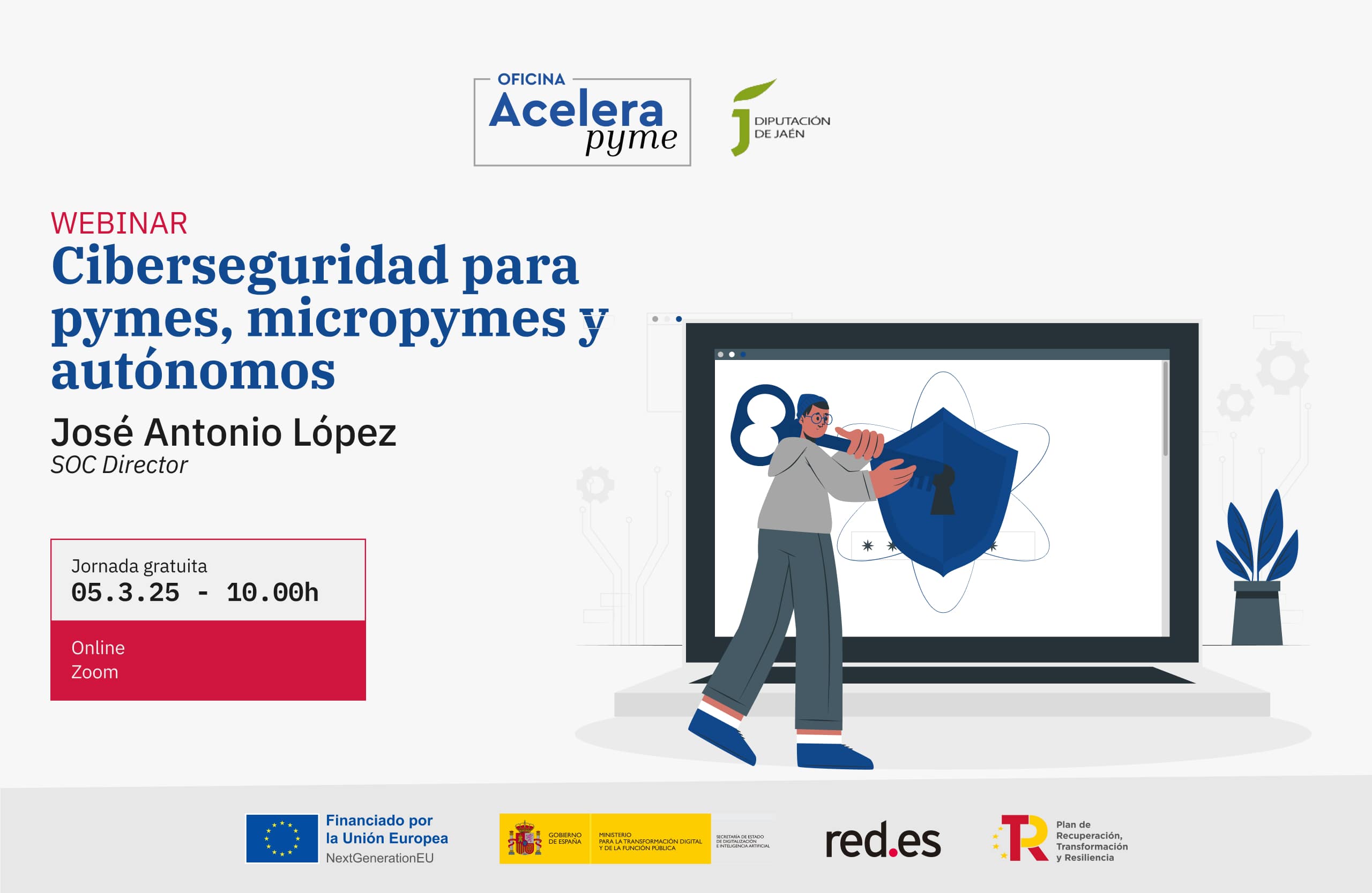 Cartel del evento "Ciberseguridad para pymes, micropymes y autónomos" organizado por la Oficina Acelera Pyme Rural de la Diputación Provincial de Jaén