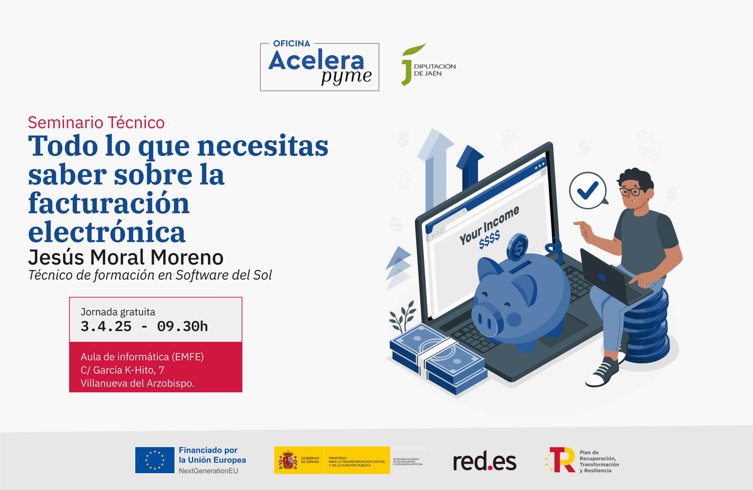 Cartel del evento "Todo lo que necesitas saber sobre la facturación electrónica " organizado por la Oficina Acelera Pyme Rural de la Diputación Provincial de Jaén